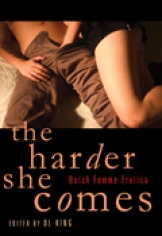 The Harder She Comes: Butch Femme Erotica